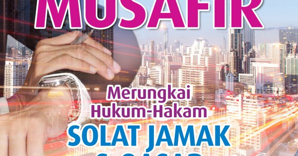 Solat Ketika Musafir